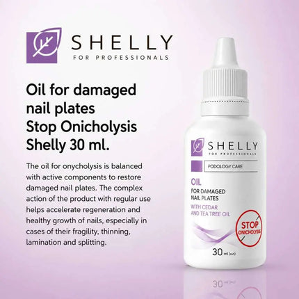Oil For Damaged Nail Plate Stop Onycholychis Shelly 30 ml